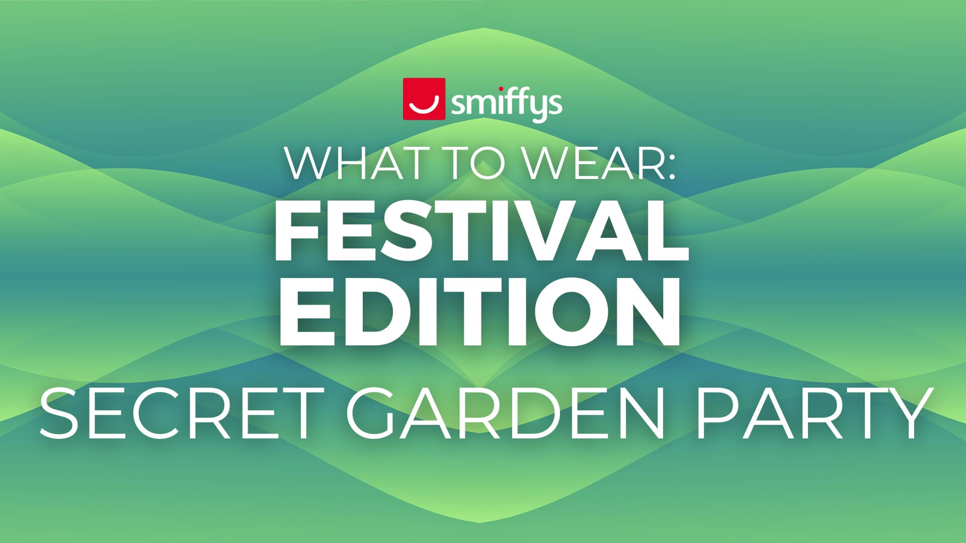 What To Wear: Secret Garden Party