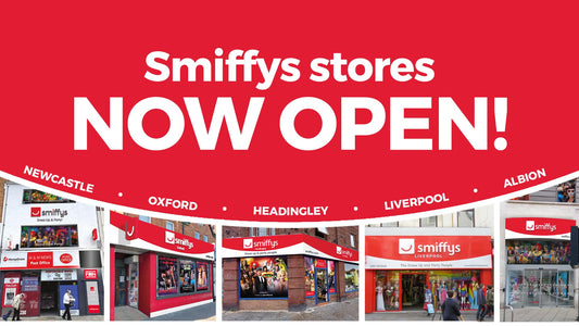 Smiffys Stores Now Open!